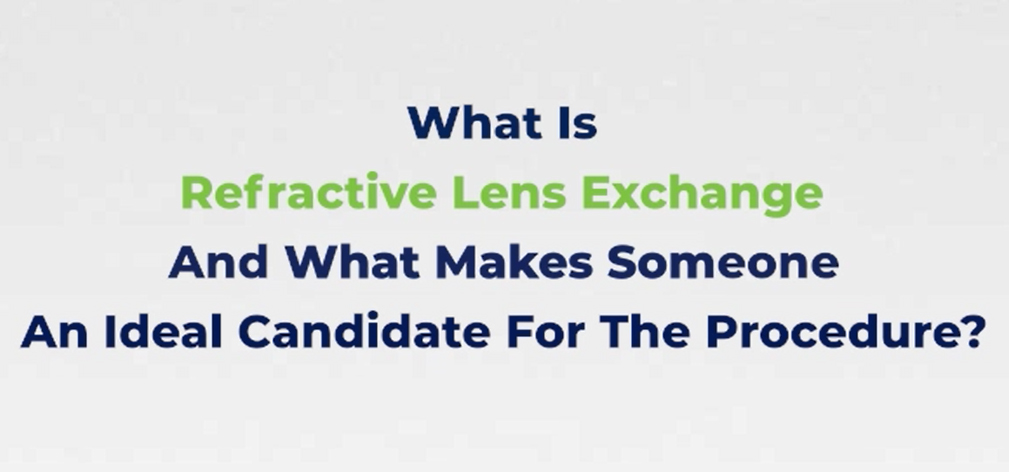 what-is-rle-Refractive-Lens-Exchange